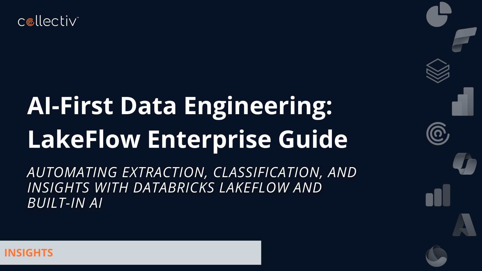 AI-First Data Engineering: LakeFlow Enterprise Guide