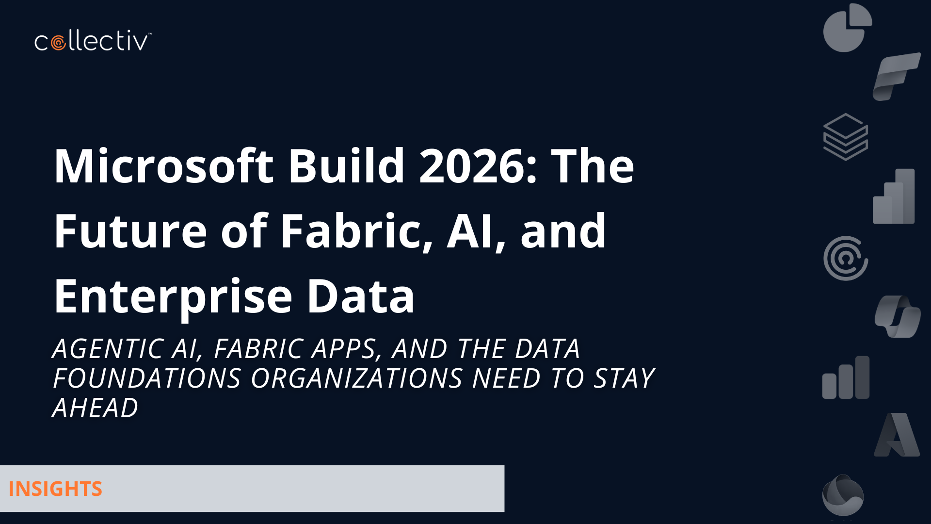 Microsoft Build 2026: The Future of Fabric, AI, and Enterprise Data